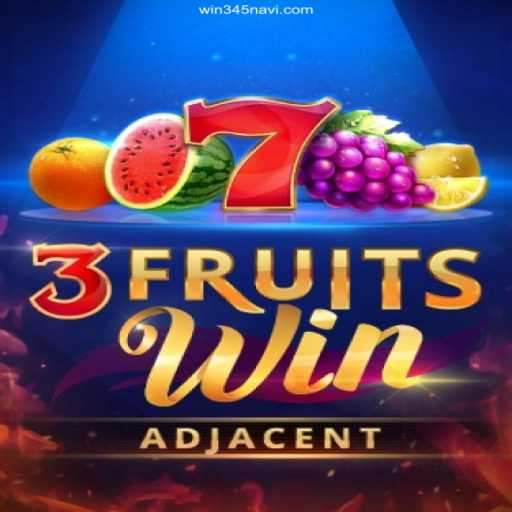 Discover the Thrills of 3FruitsWin: A Comprehensive Guide
